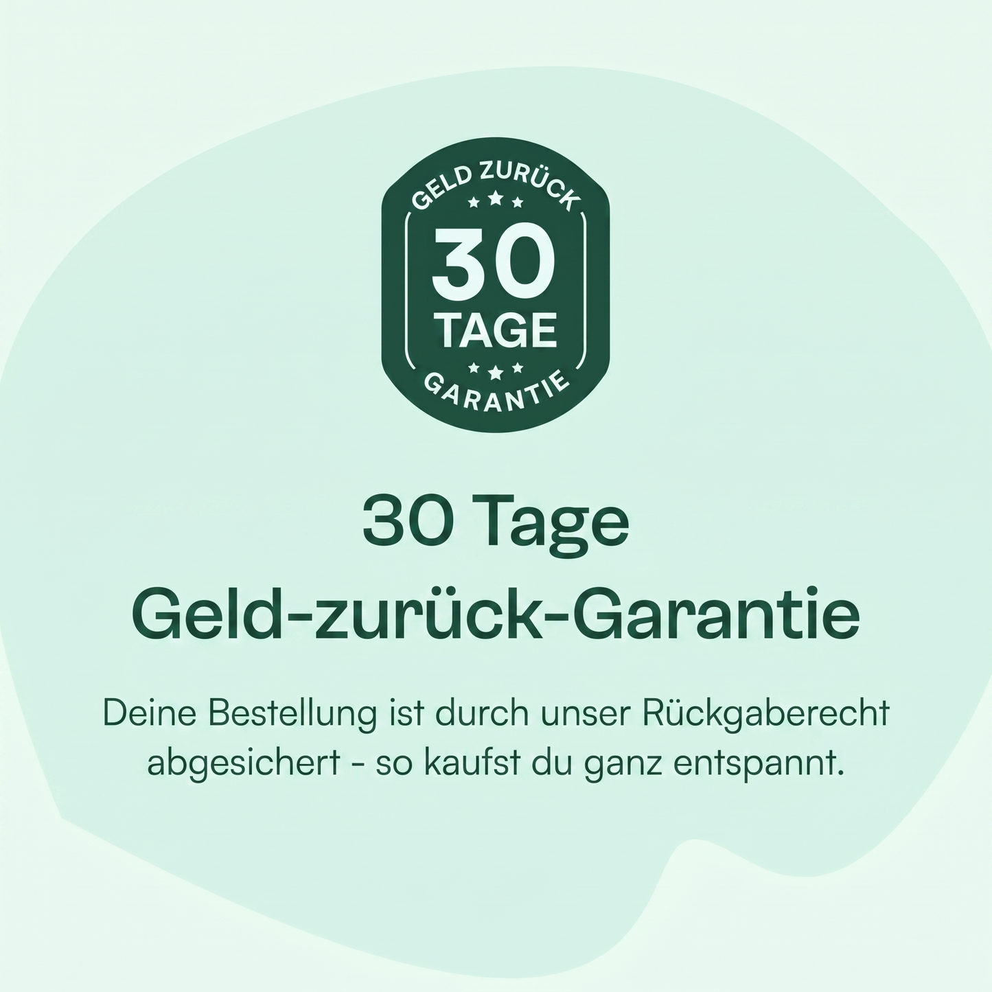 30 Tage Geld-zurück-Garantie